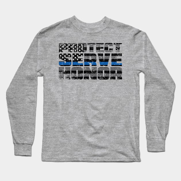 Protect Serve Honor Long Sleeve T-Shirt by MindsparkCreative